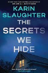 Book, The Secrets We Hide by Karin Slaughter